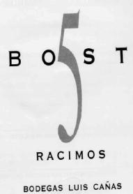 BOST 5 RACIMOS BODEGAS LUIS CAÑAS