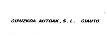 GIPUZKOA AUTOAK, S.L. GIAUTO