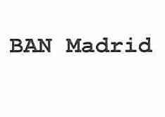 BAN MADRID