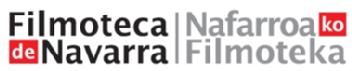 FILMOTECA DE NAVARRA NAFARROAKO FILMOTEKA