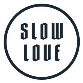 SLOW LOVE